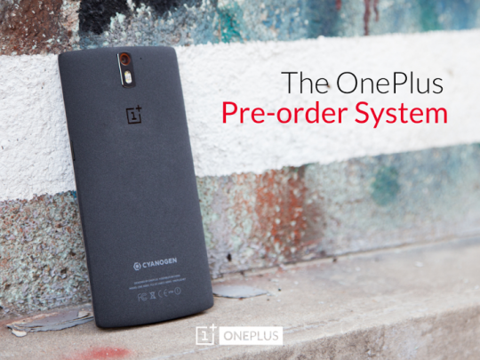 oneplus-one-pre-order-system