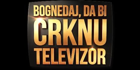 planet-tv-Bognedaj da bi crknu televizor