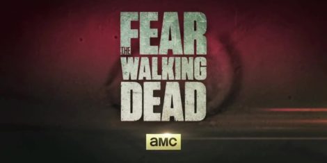 Fear The Walking Dead1