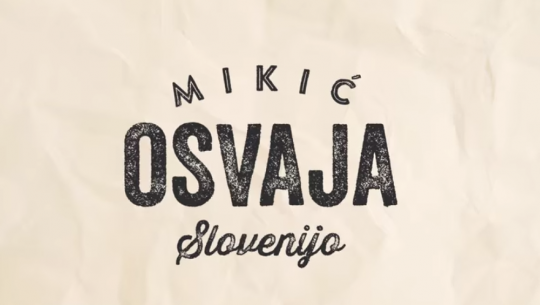 mikic-osvaja-slovenijo