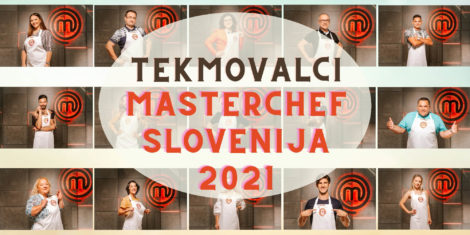 Tekmovalci Masterchef Slovenija 2021