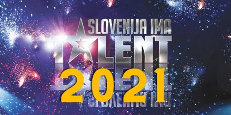 Slovenija ima talent 2021 začetek