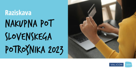 Raziskava-Nakupna-pot-slovenskega-potrosnika-2023-nastaja-v-sodelovanju-IPROMa-in-Valicona