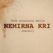 Nemirna kri serija POP TV Nemirna kri bo nova originalna slovenska serija, ki prihaja na POP TV