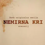Nemirna kri serija POP TV Nemirna kri bo nova originalna slovenska serija, ki prihaja na POP TV