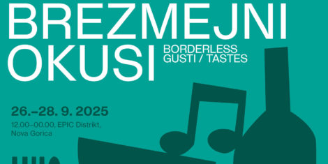 Festival Brezmejni okusi bo v Novi Gorici in Gorici povezal kulinariko, kulturo in zabavo ob meji