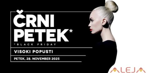 Black Friday 2025 Aleja popusti na črni petek 2025 v nakupovalnem središču Aleja Ljubljana (1)